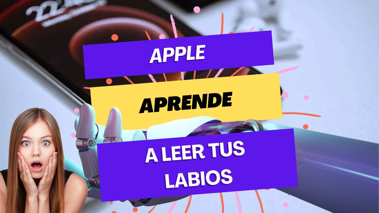 APPLE APRENDE A LEER TUS LABIOS - RESUMEN SEMANAL 2023/08/08